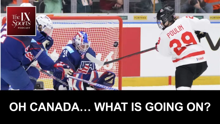 The IX Sports Hockey Podcast: Oh Canada... What is going on?